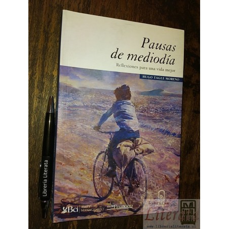 Pausas de mediodía Hugo Tagle Moreno Ed. UC formato grande