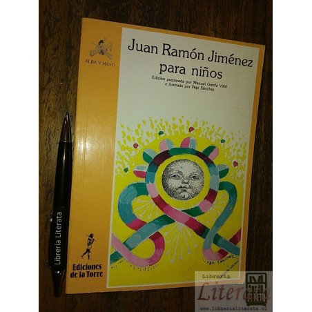 Juan Ramón Jiménez para niños  Ed. De la Torre