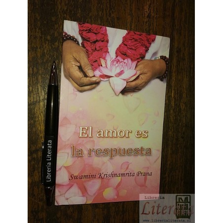 El amor es la respuesta Swamini Krishnamrita Prana Ed. Mata