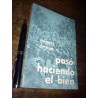 Pasó Haciendo El Bien Miguel Ortega R Paulinas 1978 Firmado