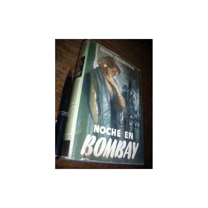 Noche En Bombay Louis Bromfield Goliat (tapa Dura) Muy Bien