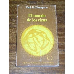 El Mundo De Los Virus - Paul D. Thompson