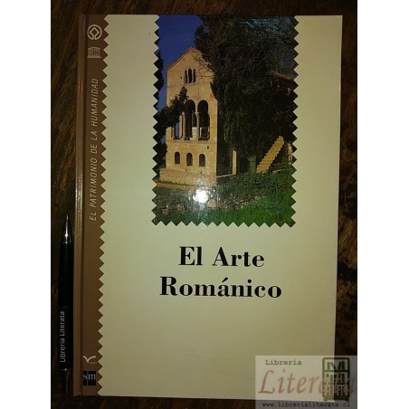El arte románico  El patrimonio de la humanidad Ed. SM tapas
