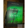 Noches en antena Elizabeth Hay Ed. B formato grande 333 pags