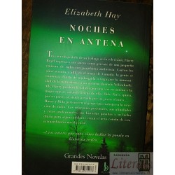 Noches en antena Elizabeth Hay Ed. B formato grande 333 pags