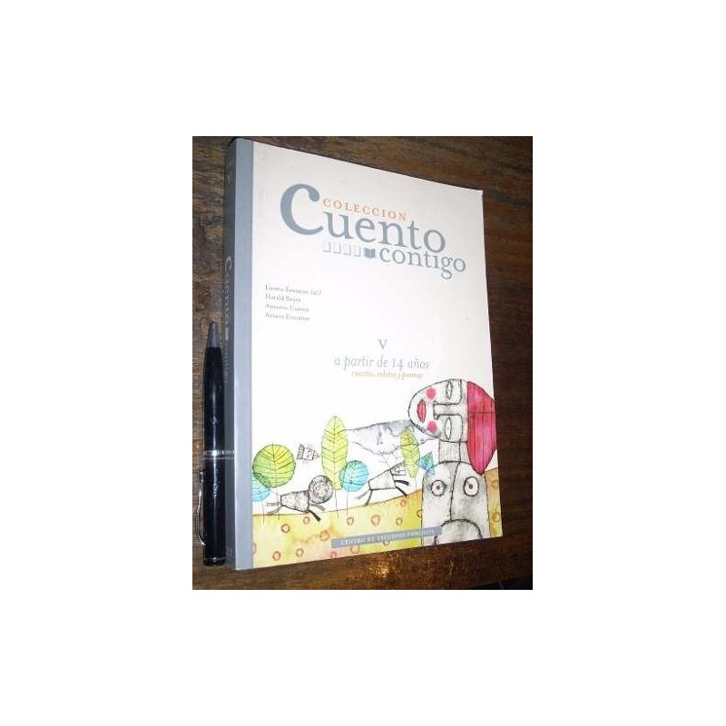 Cuento Contigo V (a Partir De 14 Años) Loreto Fontaine (ed.)