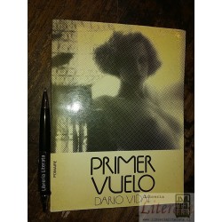 Primer vuelo Dario Vidal Ed. Pomaire