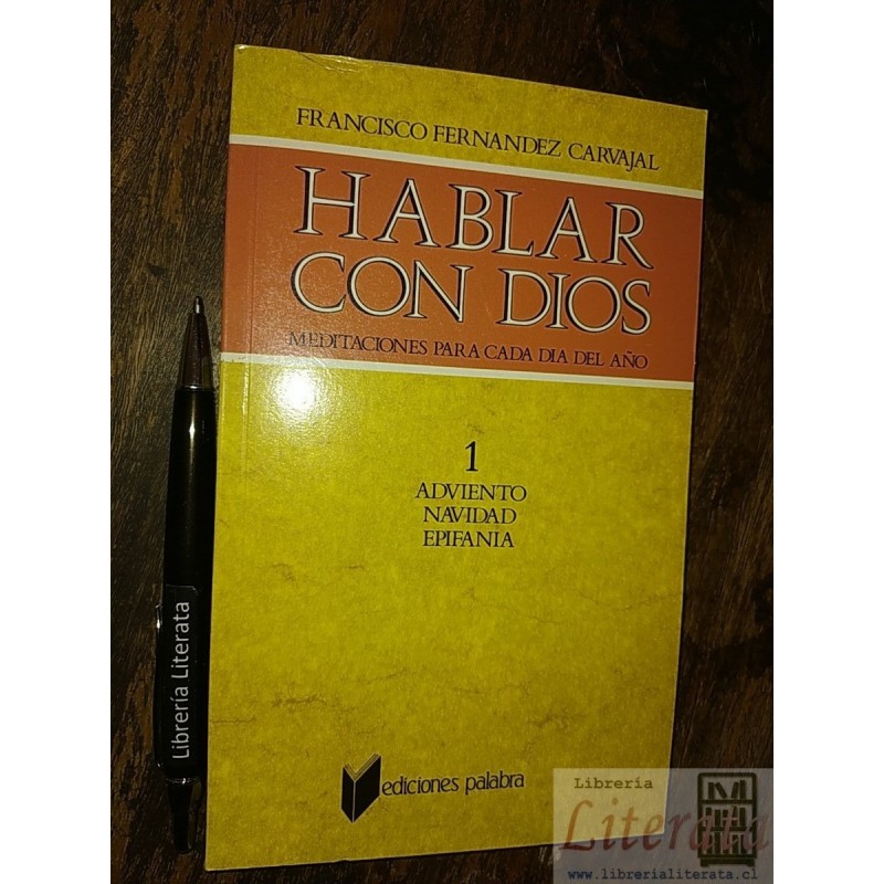 Hablar con Dios 1 Adviento Navidad Epifania Francisco Fernán
