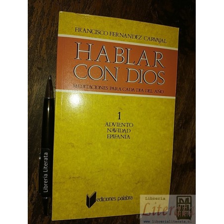 Hablar con Dios 1 Adviento Navidad Epifania Francisco Fernán